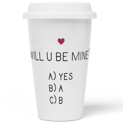Will u be mine? A) Yes B) A C) B 10201004829