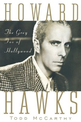Todd McCarthy Howard Hawks (Taschenbuch)