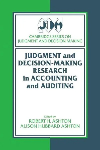 Robert H. Ashton (U. A.) | Judgment And Decision-Making Research In...-image