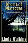 Ghosts of Mateguas: A Mateguas Island Novel by Linda Watkins (Paperback / softback, 2016)