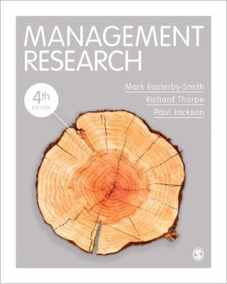 Management Research by Easterby-Smith, Mark, Thorpe, Richard, Jackson, Paul R