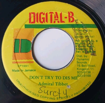 Admiral Tibet - Don't Try To Dis Me Vinyl 45 - 1991 Digital-B - Jamaica 