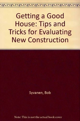 #ad Getting a Good House: Tips and GOOD $4.08