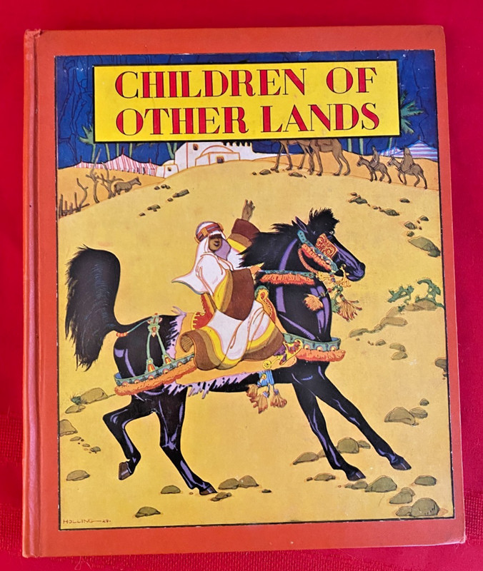 Vintage 1943 Book Children of Other Lands Watty Piper Holling Color Illustration