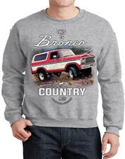 Ford Trucks Ford Bronco Sweatshirt Bronco Accessories Ford Shirts Gifts Mens Dad