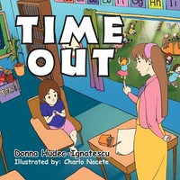 Donna Hudec-Ignatescu | Time Out | Taschenbuch | Englisch (2011) | Xlibris