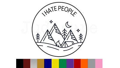 I Hate People Camping Vinyl Decal | Camping | Outdoors | Sticker | Car | Window