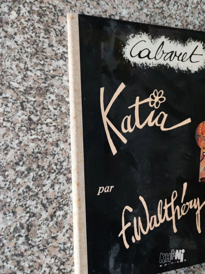 Katia - Portfolio Cabaret - Walthery - Oplage 500 - Khani - 1986 - Bild 2 von 4