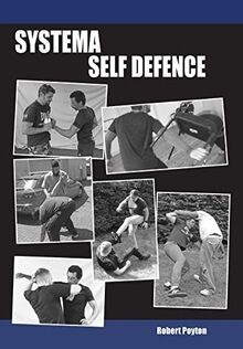 Systema Self Defence von Poyton, Robert | Buch | Zustand sehr gut