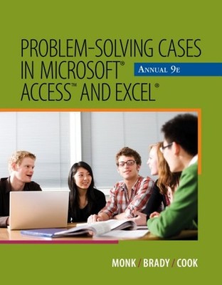 Problem Solving Cases in Microsoft Access and Excel Paperback