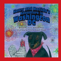 Henry And Matilda's Adventure In Washington D.C. | Justin Williams Pope | Buch