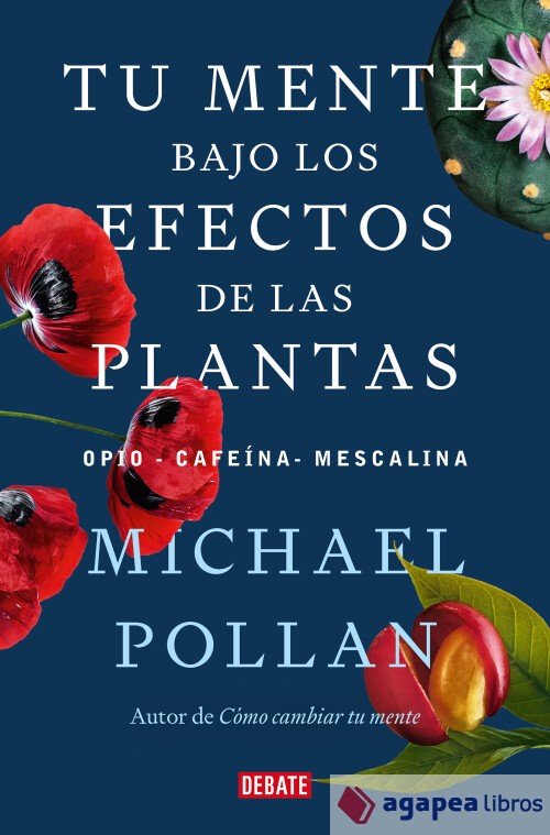 Tu mente bajo los efectos de las plantas. NUEVO. ENVÍO URGENTE (Agapea)