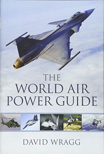 The World Air Power Guide by David Wragg (Hardcover) (2010) (New)