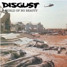 Image of DISGUST: A WORLD OF NO BEAUTY + THROWN INTO OBLIVION - LP vinyl *BRAND NEW*