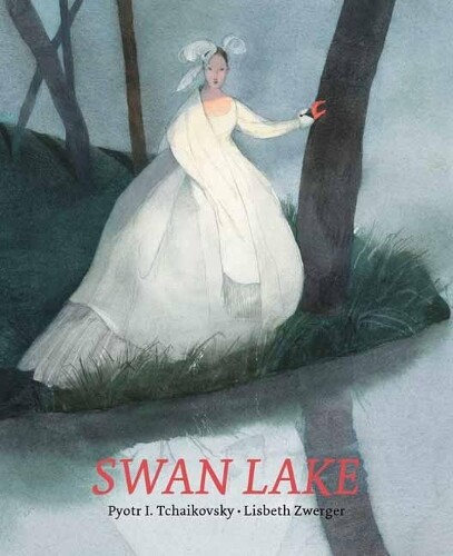 Thumbnail - Lisbeth Zwerger Pyotr Ilyich Tchaikovsky Swan Lake (gebundene Ausgabe)