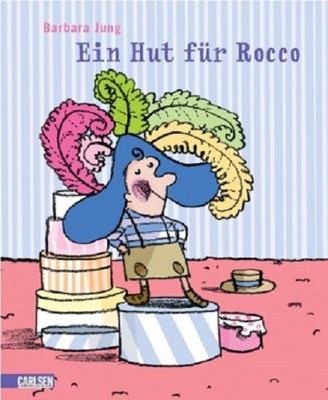 Ein Hut für Rocco - von Barbara Jung NEU