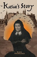 Kasia's Story | Ken Parejko | Taschenbuch | Englisch | 2023 | Ean 9781958890653