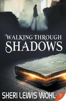 Sheri Lewis Wohl | Walking Through Shadows | Taschenbuch | Englisch (2017)