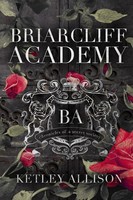 Ketley Allison | Briarcliff Academy | Taschenbuch | Englisch (2022)