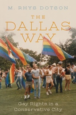 DALLAS WAY by DOTSON, M RHYS Hardback Self Help Business