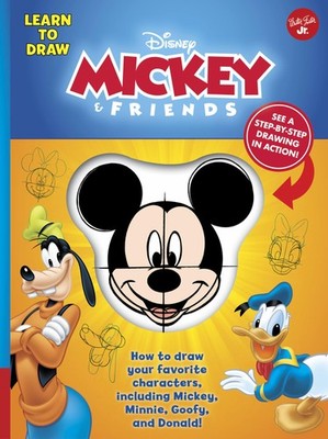 Learn to Draw Disney Mickey & Friends: How to draw your favorite characters,...