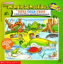 The Magic School Bus Gets Cold Feet: A Book About Hot-and Cold-blooded... - GOOD