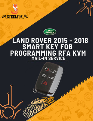2015 - 2018 Land Rover Smart key fob Programming RFA KVM Mail-in Service