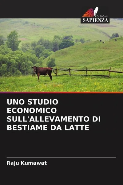 Raju Kumawat | Uno Studio Economico Sull'allevamento Di Bestiame Da Latte | Buch-image