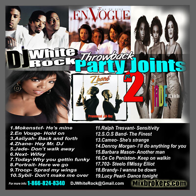 DJ White Rock Throwback Party Joints Pt.2 (R&B)