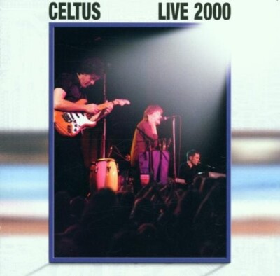 Celtus (John McManus, Pat McManus)   Live 2000 / Evangeline Records CD 2001