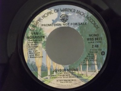 Van Morrison,WB 8411''Joyous Sound''US,7'' 45,1977 PROMO blues rock, Mint