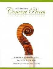 MOLLENHAUER THE BOY PAGANINI Violin & Piano