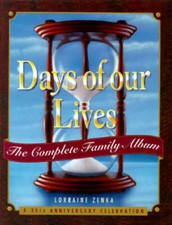 Days of Our Lives: The Complete Family Album: A 30th Anniversary Cele - GOOD