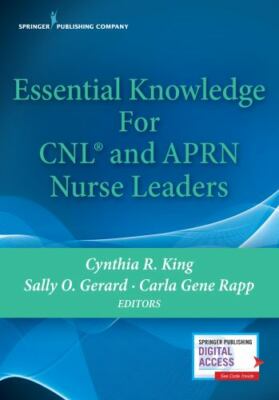 Essential Knowledge for CNL and APRN Nurse Leaders, , Good Book