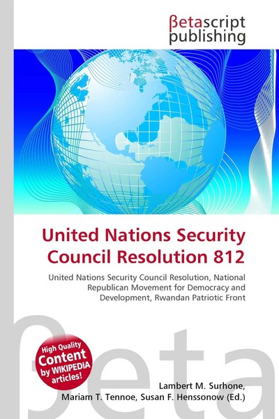 Lambert M. Surhone (U. A.) | United Nations Security Council Resolution 812-image