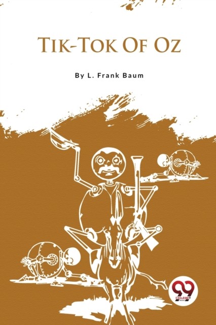 Tik-Tok of Oz by L. Frank Baum (Paperback Book)