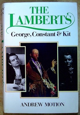 Motion, Andrew THE LAMBERTS : GEORGE, CONSTANT & KIT Hardback Book