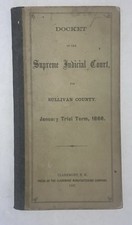 Docket of the Supreme Judicial Court Sullivan County New Hampshire Jan. 1868 Docket of the Supreme Judicial Court Sullivan County New Hampshire Jan. 1868