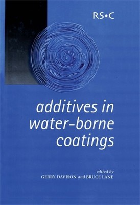 Gerry Davison Additives in Water-Borne Coatings (Gebundene Ausgabe) (US IMPORT)