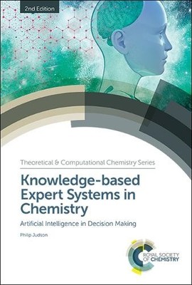 Knowledge-based Expert Systems in Chemistry by Philip Judson - 9781788014717