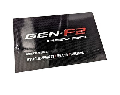 Genuine HSV Owners Manual Book for GenF Gen-F2 VF Clubsport R8 Senator Tourer