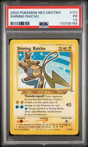 SHINING RAICHU PSA 1.5 2002 POKEMON NEO DESTINY #111/105 HOLO 6165