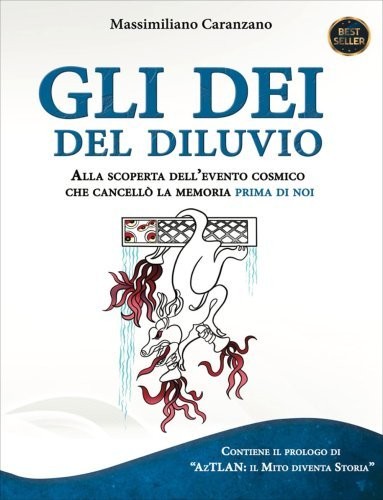 LIBRO GLI DEI DEL DILUVIO - MASSIMILIANO CARANZANO
