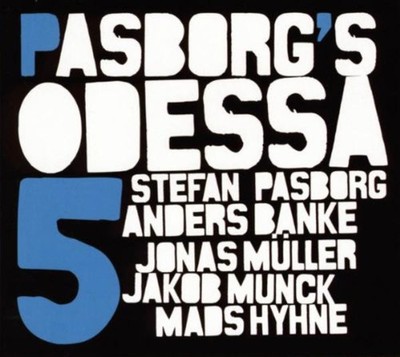 Stefan Pasborg's Odessa 5 Pasborg's Odessa 5 (CD) Album (US IMPORT)