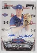 2017 Bowman Draft Under Armour All-America Game 188/199 Ryan Weathers Auto 03hd