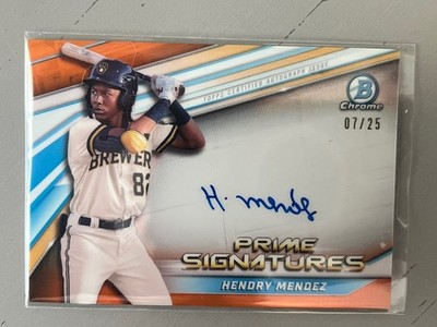 2022 Bowman Chrome Hendry Mendez Prime Chrome Orange Signatures /25 #PCS-HM (RC)