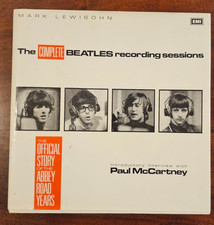 The  Complete Beatles Recording Sessions  Hardcover by Mark Lewisohn  1988