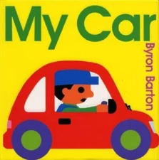 My Car - Hardcover By Barton, Byron - VERY GOOD