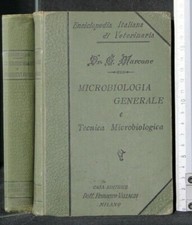 MICROBIOLOGIA GENERALE E TECNICA MICROBIOLOGICA. Marcone. Vallardi.