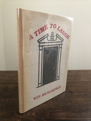 A Time to Laugh (1986) Win Richardson Signed Poems